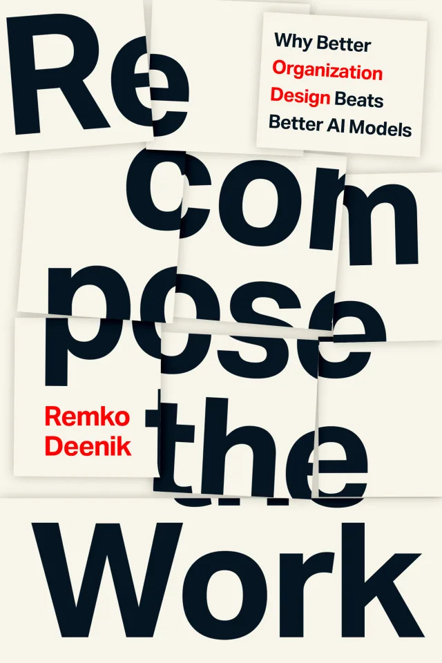 Book cover of Recompose the Work by Remko Deenik